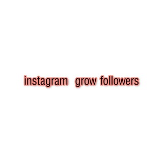 Instagram grow followers😍👍 Telegram Group Link