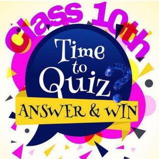 CLASS 10th QUIZ COMPETITION GROUP 📚👍 Telegram Group Link